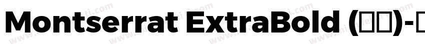 Montserrat ExtraBold (标题)字体转换
